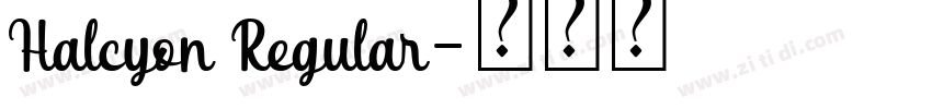 Halcyon Regular字体转换